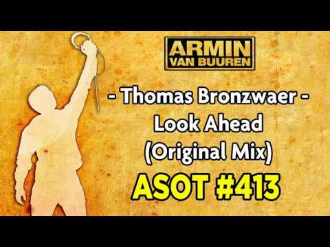 Thomas Bronzwaer - Look Ahead (Original Mix)