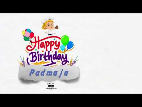 Happy Birthday Padmaja
