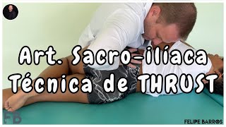 Manipulação da Articulação sacro-ilíaca| Prof. Felipe Barros