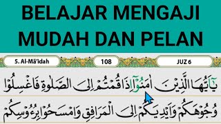 Download lagu Membaca Al Quran Mudah Surah Al Maidah ayat 6-9 mp3 Download lagu Membaca Al Quran Mudah Surah Al Maidah ayat 6-9 mp3