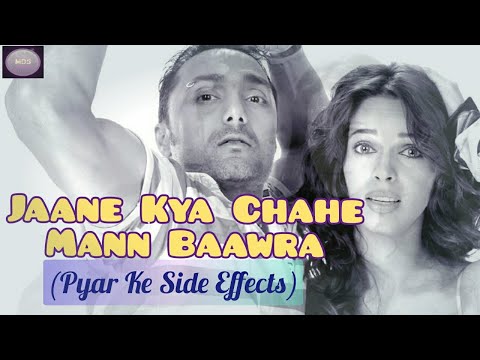 Jaane Kya Chahe Mann Baawra | Lyrics In English
