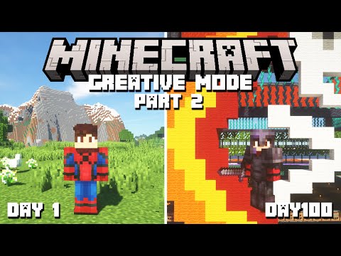 I Survived 100 Days Of Minecraft In Creative Mode And Here's What Happened...(HINDI) || Part-2