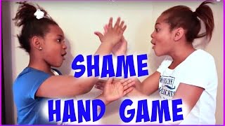 SHAME HAND CLAPPING GAME | Ti&amp;Naish