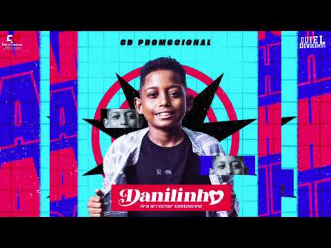 DANILINHO CD PROMOCIONAL PRA ARROCHA GOSTOSINHO