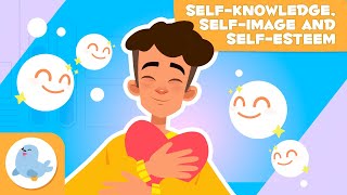 💡 GET TO KNOW YOURSELF BETTER: Self-awareness, Self-image, and Self-esteem for Kids 💖🧠
