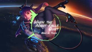♪Nightcore - When the Night Falls Quiet