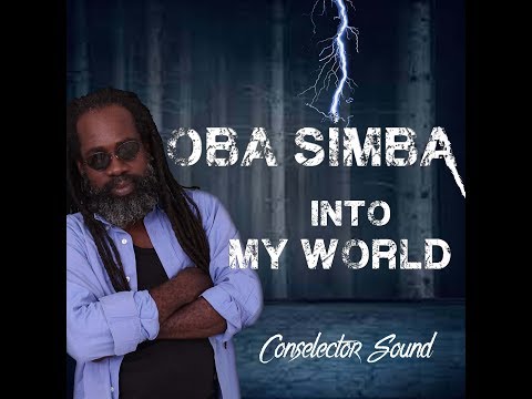 OBA SIMBA  - INTO MY WORLD [OFFICIAL AUDIO]