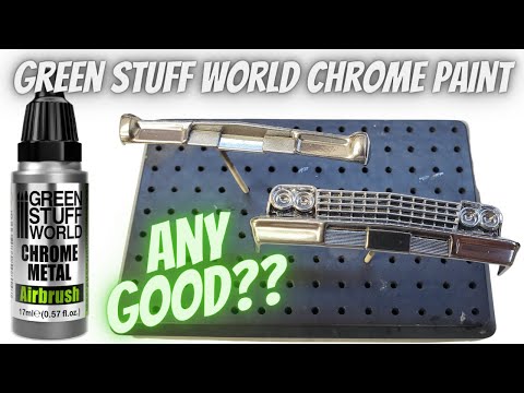 Green Stuff World Chrome Paint / Is this "Stuff" any good?? Let's find out!!