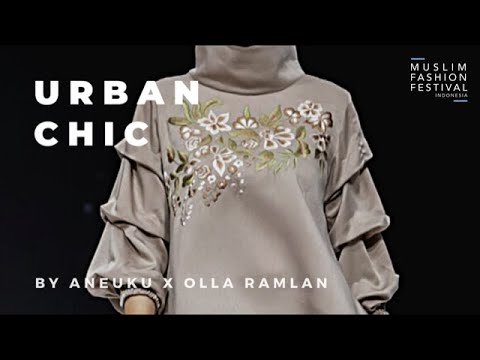 MUFFEST 2020: Aneuku X Olla Ramlan - URBAN CHIC
