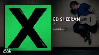 Ed Sheeran - English Rose