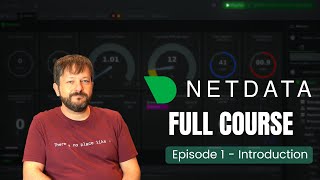 Netdata Complete Tutorial – A Full Course on Server Monitoring (Episode 1)