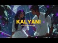Kalyani Song ARJN KDS FIFTY4 RONN Silent Verse Aesthetic Version Moneyverserecords Kalyani