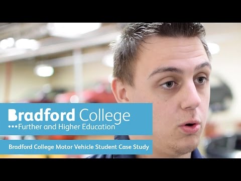 Bradford College Motor Vehicle Student Case Study