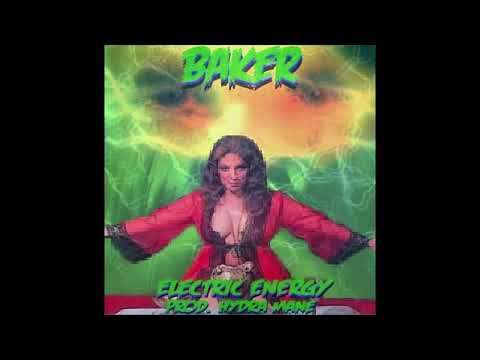 Baker Ya Maker - Electric Energy (Prod. Hydramane)