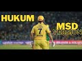 New CSK MSD X HUKUM Edit MSD CSK Whatsapp Status Dhoni Hukum Edit Version