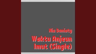 Download lagu Waktu Anjeun Imut mp3