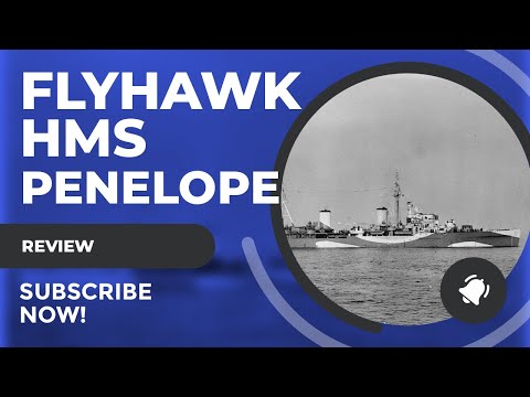 Review: Flyhawk 1/700 HMS Penelope