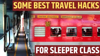 WHAT ARE SOME BEST TRAVEL HACKS FOR SLEEPER CLASS TRAIN JOURNEY (HINDI)
