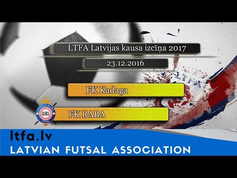 FK Kadaga - FK RABA [LTFA 2017.gada Latvijas Kausa izcīņas 1/8fināls [Highlights]