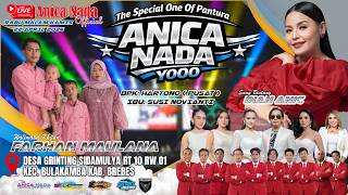 Download lagu 🔴LIVE ANICA NADA ( DIAN ANIC ) | EDISI SIANG 22 APRIL 2026 | GRINTING SIDAMULYA | BULAKAMBA | BREBES mp3