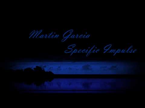 Martin Garcia - Specific Impulse