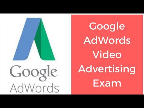 Google AdWords Video Advertising Exam Questions and Answers 2019