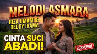 Download lagu MELODI ASMARA - RIZA UMAMI & DEDDY IRAMA (Cover by ZURAN DANGDUT ) mp3
