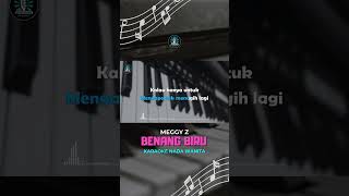 Download lagu BENANG BIRU - Karaoke Nada Wanita #teaser #meggi_z #benangbiru mp3