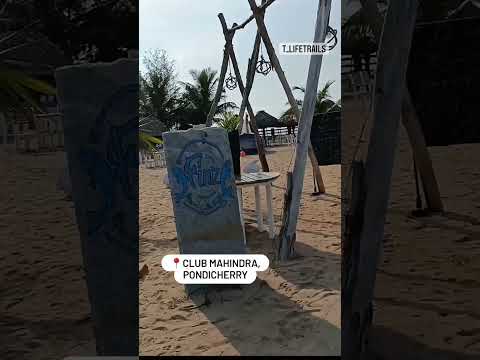 Beach View🌊|📍Club Mahindra, Pondicherry