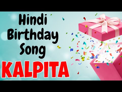 Happy Birthday Kalpita Song | Birthday Song for Kalpita | Happy Birthday Kalpita Song Download