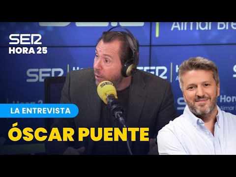 The Interview | Óscar Puente, from Adamuz (Córdoba) on Hora 25
