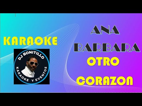 Otro Corazón - Ana Barbara