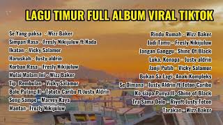 Download lagu full Album lagu Timur yang viral di Tiktok 2023 mp3 Download lagu full Album lagu Timur yang viral di Tiktok 2023 mp3