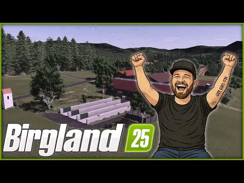 LS25 MAP PRESENTATION #034 - BIRGLAND by Agrotron90 - this looks really good, with one BIG BUT