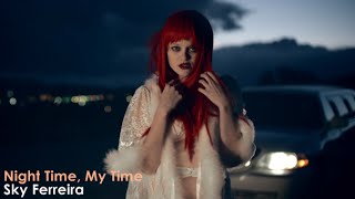 Sky Ferreira - Night Time, My Time (Official Video) [Lyrics + Sub Español]