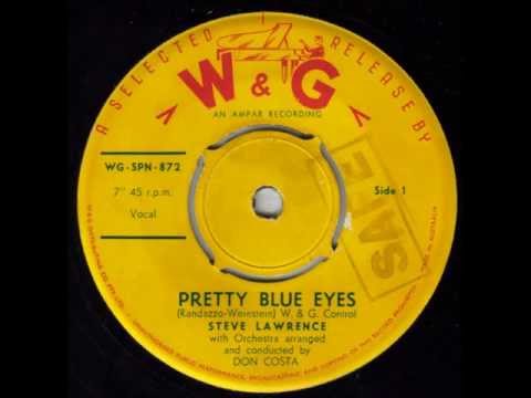 Steve Lawrence - Pretty Blue Eyes (Original Mono 45)