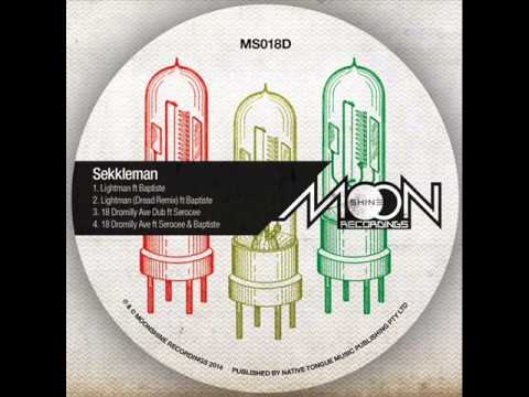 Sekkleman - 18 Dromilly Ave (feat. Serocee & Baptiste)