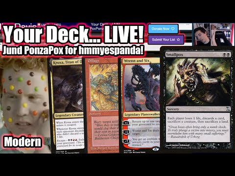 Your Deck... LIVE! Modern Jund PonzaPox for hmmyespanda - Wrenn And Six Is Immune To Smallpox