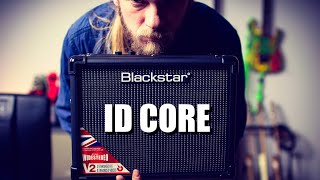 Blackstar ID Core 10 V2 (Affordable & Good?)