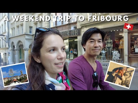 We spent a weekend in Fribourg | Underrated beautiful city of Switzerland