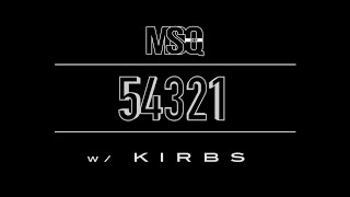 54321 w/ Kirbs: Episode 3 starring EyeQ Shahid