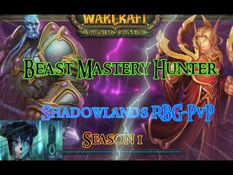 Beast Mastery Hunter RBG-"BM is The Best Defender!?!  Shadowlands 9.0.5 BM Hunter- PvP-WoW