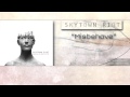 Skytown Riot - Misbehave 