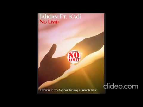NO LIMIT - Kadi ft. Jahdan