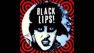 Black Lips - I&#39;ve Got A Knife