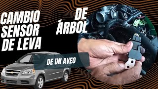 cómo cambiar sensor de árbol de levas Aveo