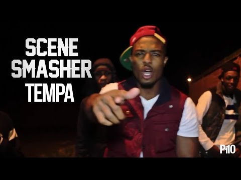 P110 - Tempa [Scene Smasher]