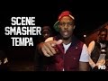 P110 - Tempa [Scene Smasher] 