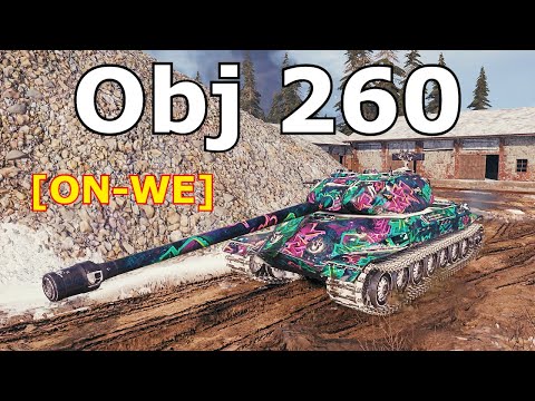 World of Tanks Object 260 - 6 Kills 10K Damage