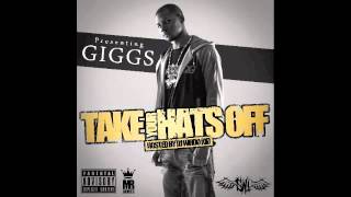Giggs - Take Your Hats Off - Fuck A Rap Song